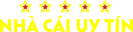Nhà Cái Uy Tín
